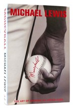 Michael Lewis MONEYBALL The Art of Winning an Unfair Game 1st Edition 1st Printi - $94.95