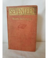 Seventeen Booth Tarkington 1916 1st Edition Hardcover Harper &amp; Brothers ... - $95.98