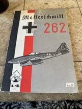 Messerschmitt 262 Paperback Illustrated R S Hirsch &amp; Uwe Feist - £9.76 GBP