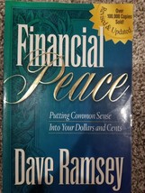 Financial Peace: Putting Common Sense Into Your Dollars and Cents -Dave Ramsey - £3.46 GBP