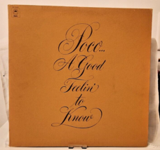 Poco &quot;A Good Feelin&#39; to Know&quot; LP 1972 Epic PE-31601 nMint Vinyl/Cover - £7.43 GBP
