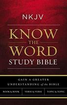 NKJV, Know The Word Study Bible, Hardcover, Red Letter: Gain a greater understan - £39.49 GBP
