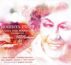 One For Marian McPartland tribute Roberta Piket jazz piano CD Virginia Mayhew - £7.86 GBP