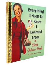 Diane Muldrow Everything I Need To Know I Learned From A Little Golden Book Rep - £37.09 GBP