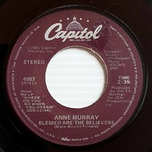 Anne Murray - Blessed Are The Believers / Only Love [7&quot; 45 rpm Single] - £1.77 GBP