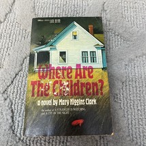 Where Are The Children Horror Paperback Book by Mary Higgins Clark Dell 1984 - £9.74 GBP