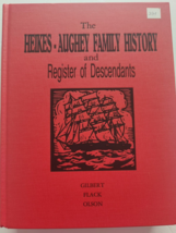 Heikes Aughey Family History and Register of Descendents Book Rare - $124.69
