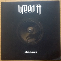 Breed 77 Shadows / A Matter Of Time 7&quot; Vinyl 2005 Metal Mix  - $9.99