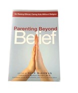 Parenting Beyond Belief Paperback Book - $184.53 MXN