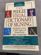 The Perigee Visual Dictionary of Signing:  Third Edition Paperback R. Butterwort - £5.06 GBP