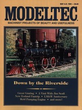 MODELTEC Magazine May 1994 Railroading Machinist Projects Walschaerts Link - $9.89