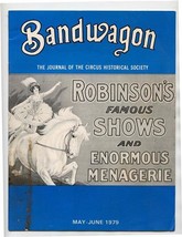 BANDWAGON Journal of the Circus Historical Society May 1979 Robinson&#39;s S... - $11.88