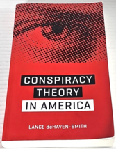 Conspiracy Theory in America Paperback Lance deHaven-Smith - £10.29 GBP