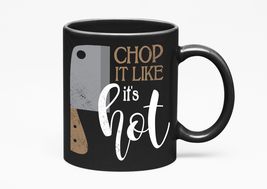 Make Your Mark Design Chop It Like It&#39;s Hot Funny Pun With Butcher&#39;s Knife, Blac - £17.33 GBP+