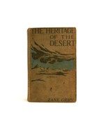 &quot;The Heritage of the Desert&quot;, 1910, Zane Grey Hard Cover Western, Good C... - €8,46 EUR