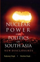 Nuclear Power and Politics of South Asia [Hardcover] - £19.42 GBP