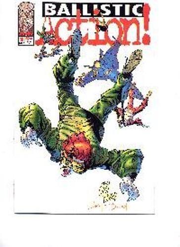 Ballistic Action #1 Image [Comic] No Information Available - $2.31