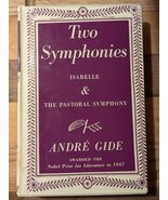 Two Symphonies Isabelle &amp; The Pastoral Symphony by André Gide 1974 Hardc... - $12.86