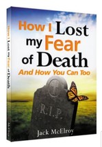 HOW I LOST MY FEAR OF DEATH | JACK MCELROY - £5.11 GBP