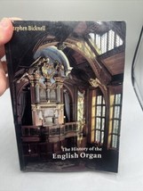 The History of the English Organ by Stephen Bicknell 2001 - £27.80 GBP