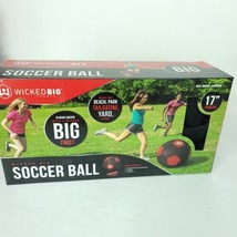 Wicked Big Sports Soccer Ball Oversized 17 inch Diameter With Pump &amp; Nee... - $21.77