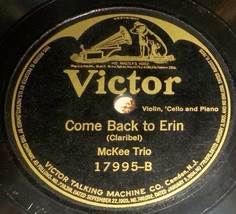 McKee Trio Hackel, Berge, Altschuler 78 Come Back To Erin/Alice Where Ar... - $145.57 MXN