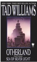 Tad Williams Otherland Volume 4 Sea Of Silver Light 2001 Daw 1st HCDJ - £22.43 GBP