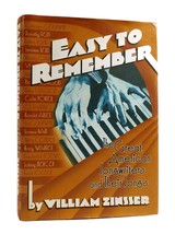 William Zinsser EASY TO REMEMBER The Great American Songwriters and Their Songs - £48.16 GBP