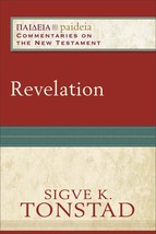 Revelation: (A Cultural, Exegetical, Historical, &amp; Theological Bible Com... - $22.72