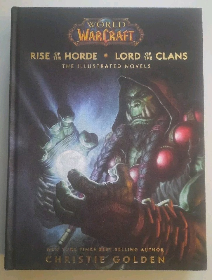 World Of Warcraft The illustrated Novels By Christie Golden - $17.05