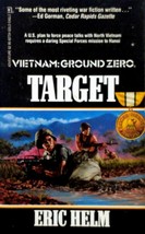 Target (Vietnam: Ground Zero) by Eric Helm / 1990 Gold Eagle Adventure Novel - £0.90 GBP