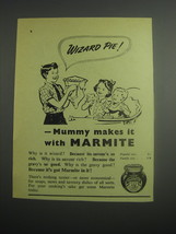 1948 Marmite Food Spread Ad - Wizard pie! Mummy makes it with Marmite - £14.77 GBP