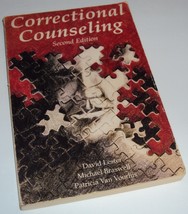 Correctional Counseling 2nd Ed Michael Braswell, David Lester, Patricia ... - £18.51 GBP