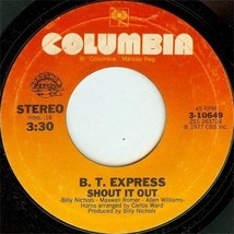 B.T. Express - Shout It Out / Ride On B.T. U.S. 7&quot; 1977 2 Tracks Oop - £9.49 GBP