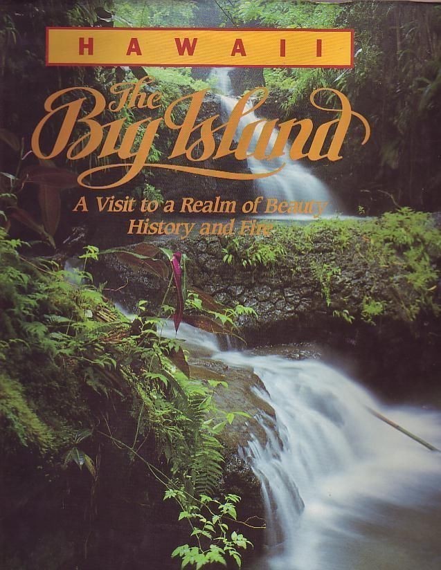 HAWAII THE BIG ISLAND Visit Realm Beauty History Fire - $7.67