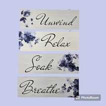 4 Pc Bathroom Wall Decor Relax Soak Unwind Breathe Plaque Sign Blue Floral White - £8.74 GBP