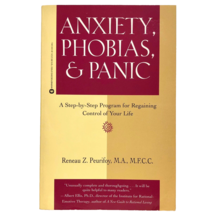 Anxiety Phobias and Panic Step by Step Program Regaining Control 9780446670531 - £6.24 GBP
