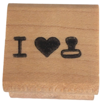 Touche Rubber Stamp Rebus I Love Stamping Fun Humor Sentiment Card Making Craft - £3.12 GBP