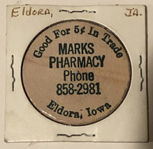 Vintage Marks Pharmacy Wooden Nickel Eldora Iowa - £3.81 GBP