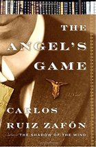 The Angel&#39;s Game [Hardcover] Carlos Ruiz Zafón and Lucia Graves - £7.99 GBP