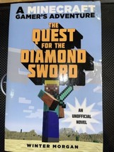 An Unofficial Gamer&#39;s Adventure Ser.: The Quest for the Diamond Sword : ... - $10.16