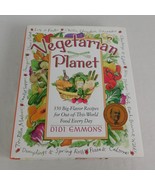 Vegetarian Planet Cookbook HCDJ 1997 350 Big-Flavor Recipes Small Bite M... - £4.76 GBP