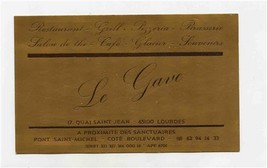 Le Gave Restaurant Brasserie Advertising Card Lourdes France  - $13.86