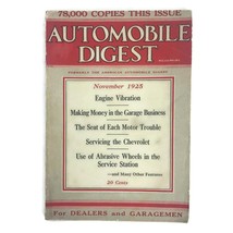 Vintage November 1925 Automobile Digest Magazine Cars Chevrolet Repair Engine - £18.35 GBP