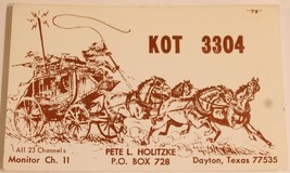 Vintage CB Ham radio Card KOT 3340 Dayton Texas Amateur Wagon horses - £3.93 GBP