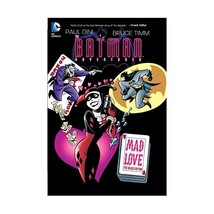 The Batman Adventures: Mad Love Dini, Paul/ Timm, Bruce (Illustrator) - $37.00