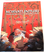 Korvatunturi: Tales from Land of Santa Claus Hardcover Book by Pekka Vuori - $30.86