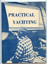 Practical Yachting 1952 Yachting Publishing Corporation Magazine  - £13.93 GBP