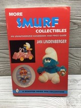 Autographed More Smurf Collectibles: An Unauthorized Handbook &amp; Price Guide - £15.50 GBP