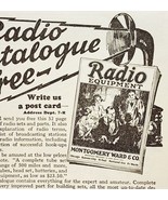 1923 Montgomery Ward Radio Catalogue Advertisement Ephemera 6.25 x 4.5&quot; - £9.03 GBP